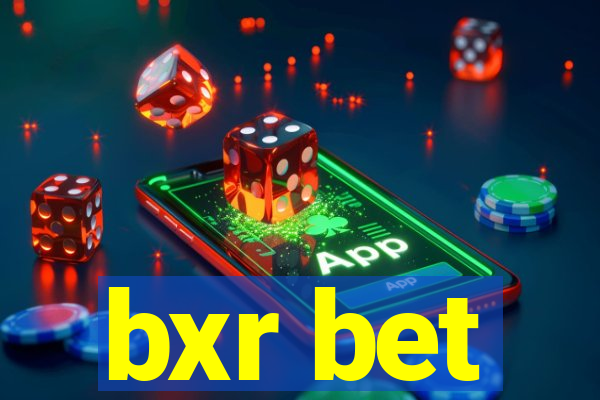 bxr bet